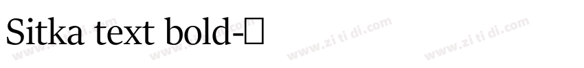 Sitka text bold字体转换